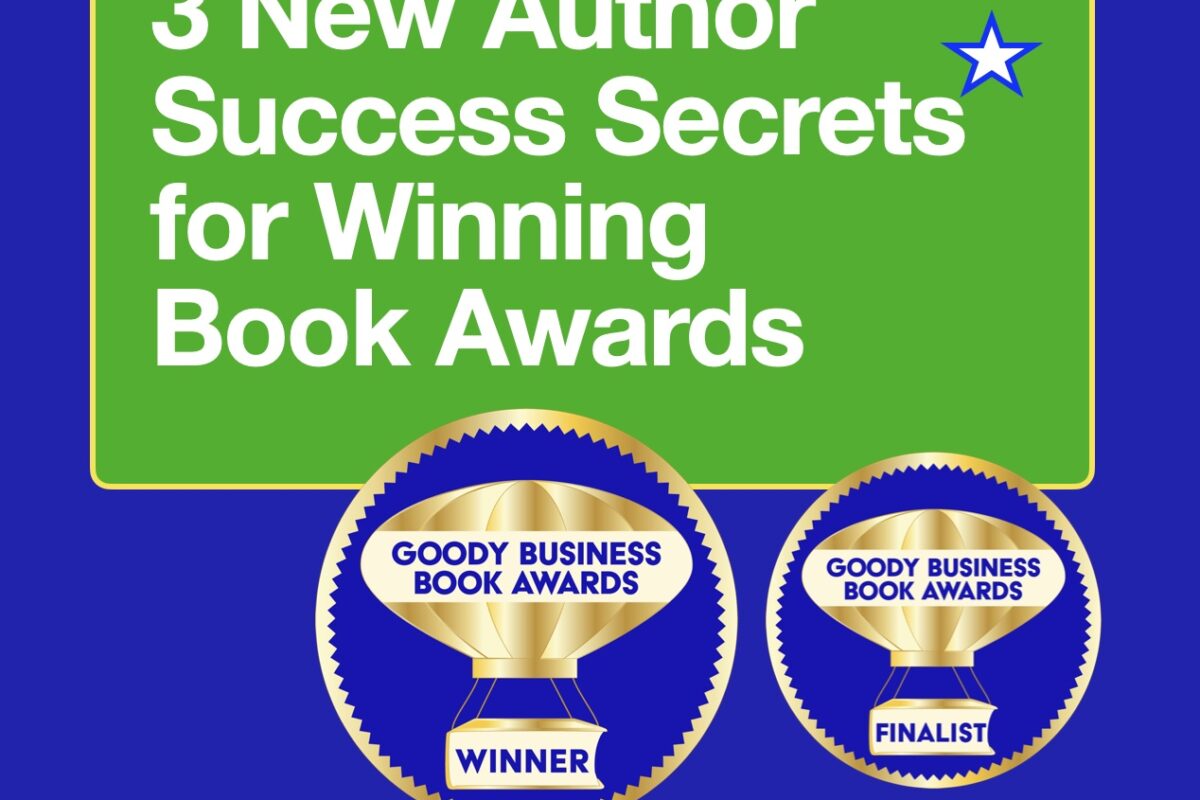 3 New Author Success Secrets for Winning Book Awards