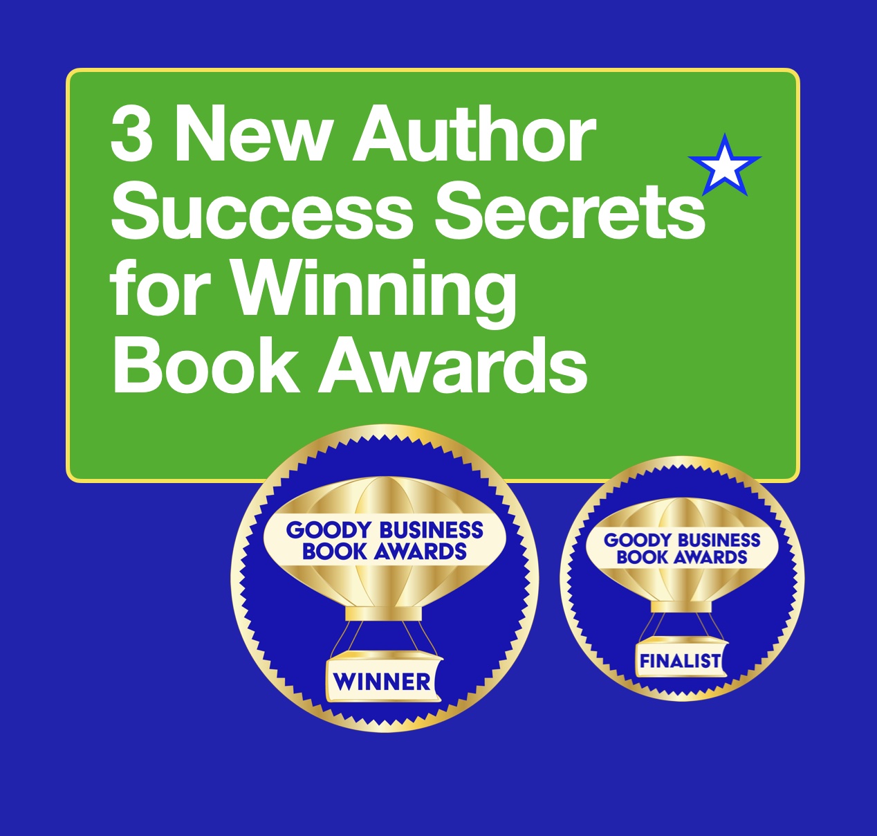 3 New Author Success Secrets for Winning Book Awards