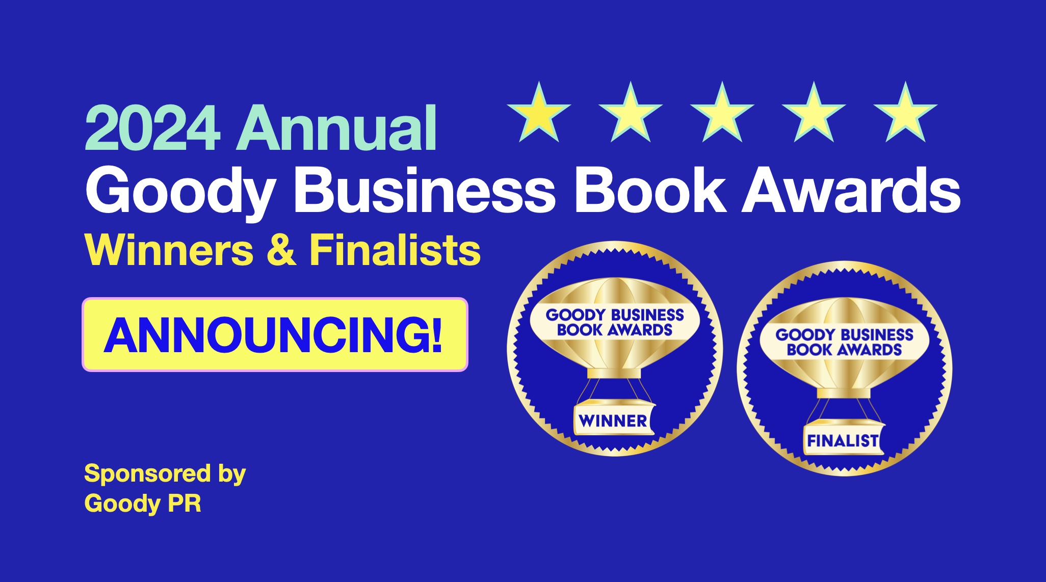 The Annual Goody Business Book Awards announces 193 Award-Winning Authors for 2024