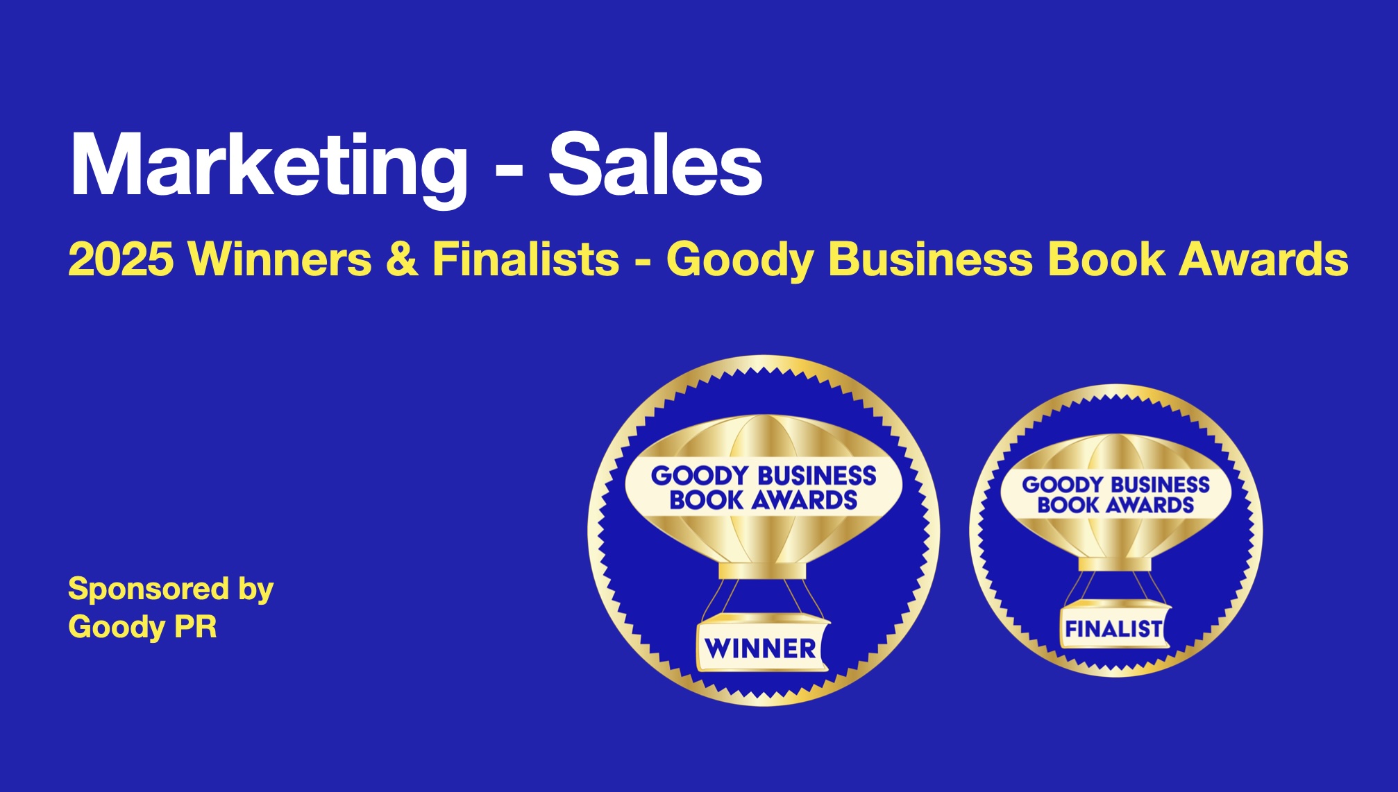 Blue background with white text 2025 Goody Business Book Awards banner for winners and finalists of Sales category