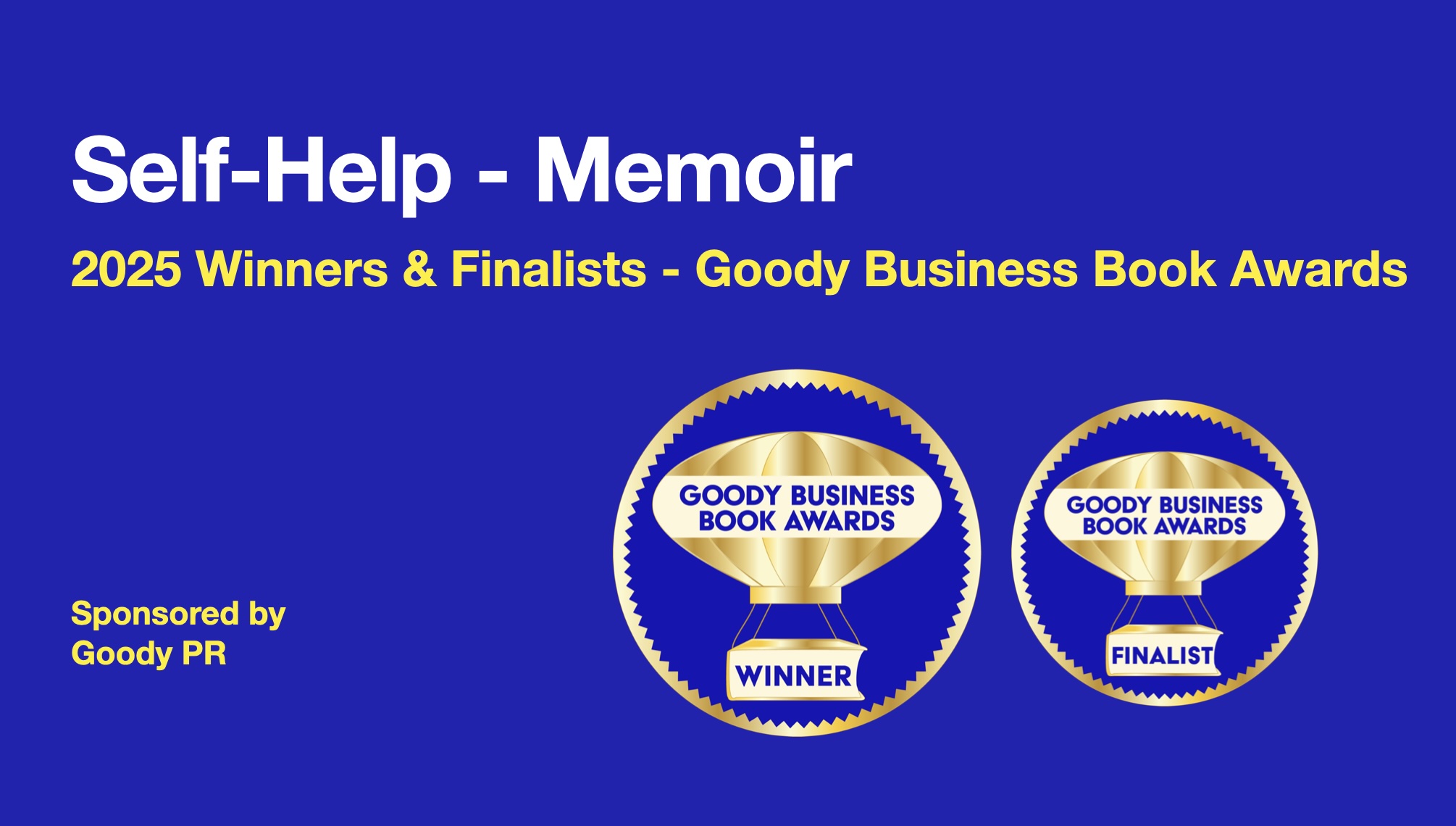 Blue background with white text 2025 Goody Business Book Awards banner for winners and finalists of Memoir category