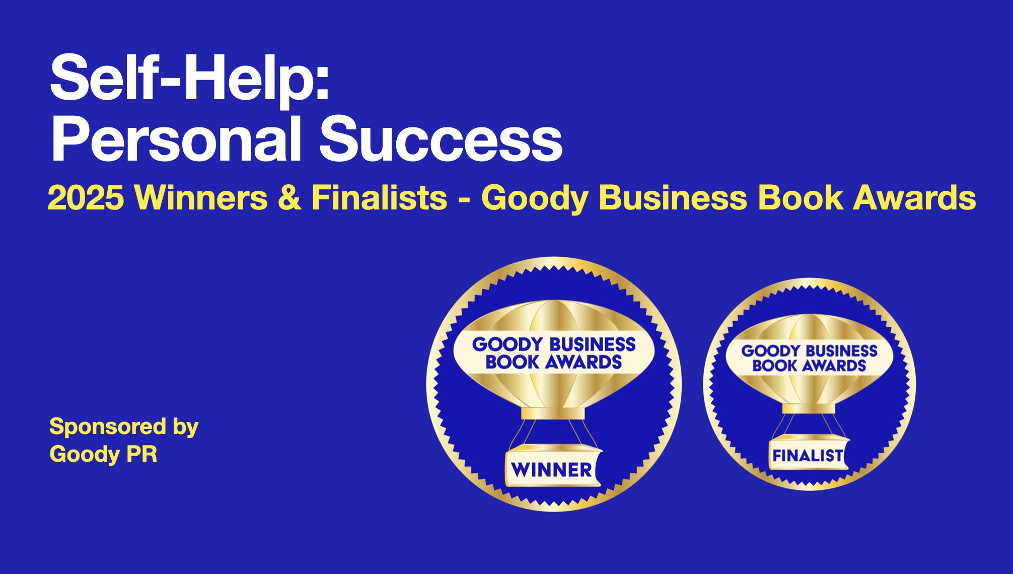 Blue background with white text 2025 Goody Business Book Awards banner for winners and finalists of  Personal Success  category