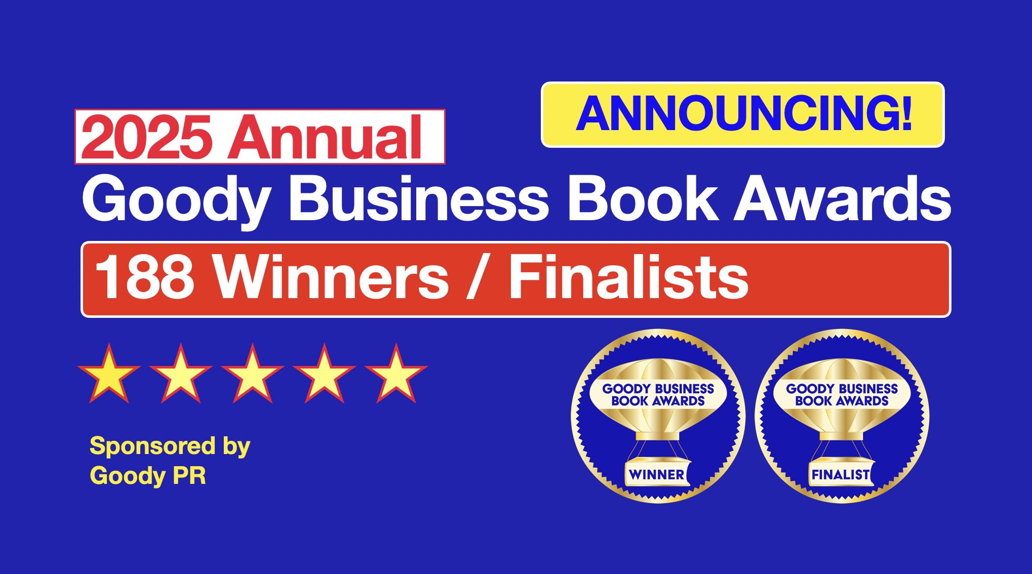Announcing 188 Winners and Finalists for the 2025 Annual Goody Business Book Awards